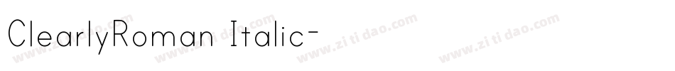 ClearlyRoman Italic字体转换